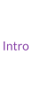 Intro